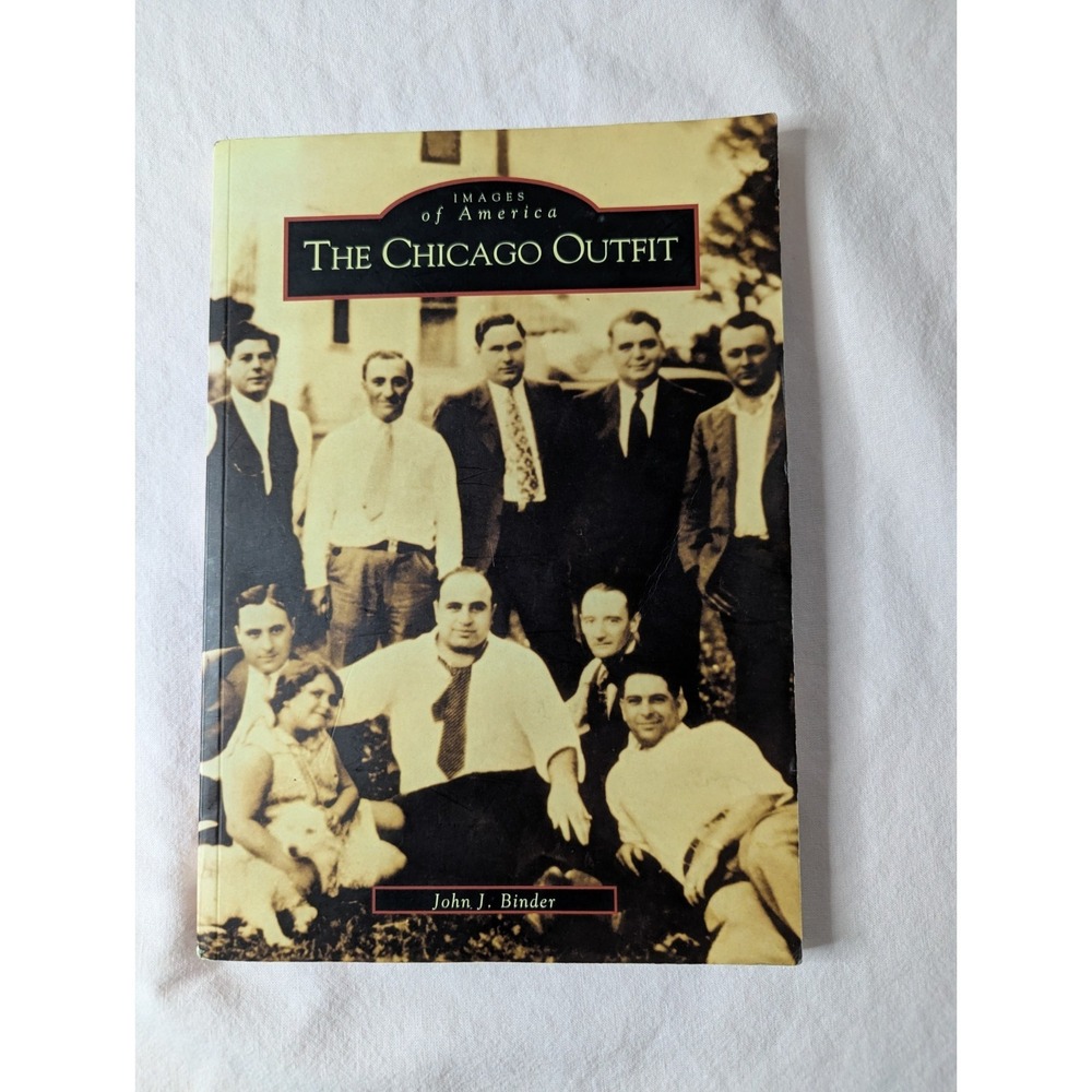 The Chicago Outfit John J Binder‎ paperback book Al Capone crime family